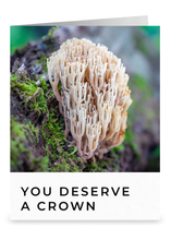 Load image into Gallery viewer, You Deserve a Crown Card